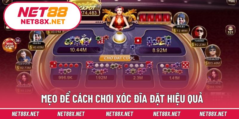 Mẹo để cách chơi xóc đĩa đặt hiệu quả